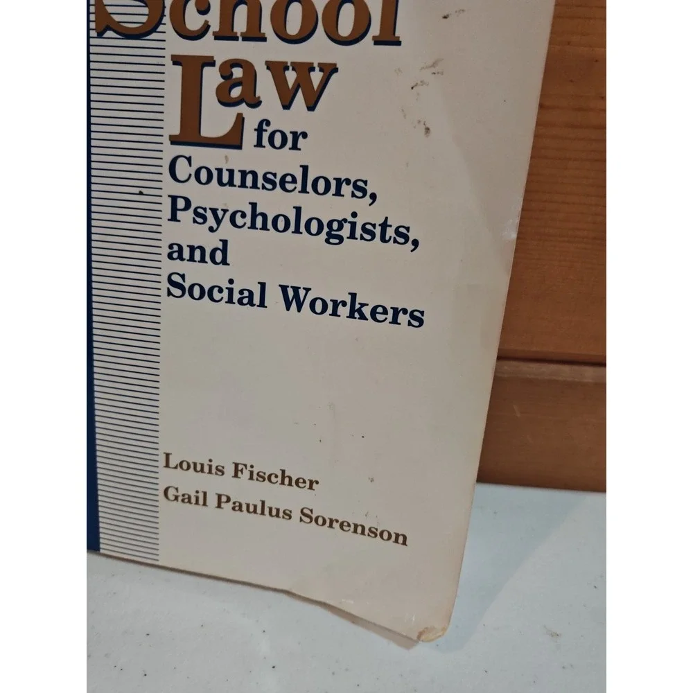 School Law for Counselors,‎ Psychologists and Social Workers 0801304830 1991